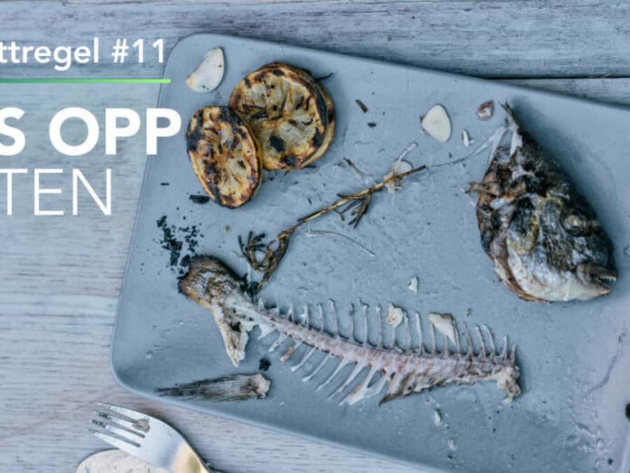 Matvettregel #11 – Spis opp maten