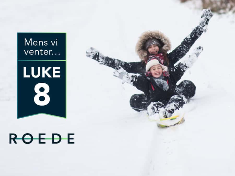 Mens vi venter… luke 8 – ut på tur