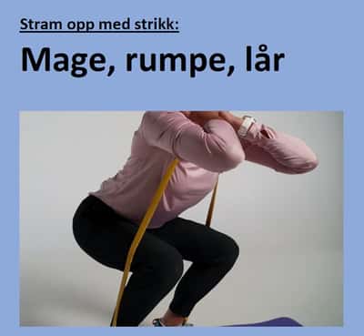 Mage, rumpe, lår med strikk