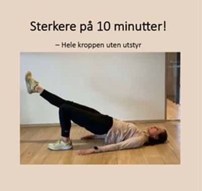 STERKERE på 10 minutter!